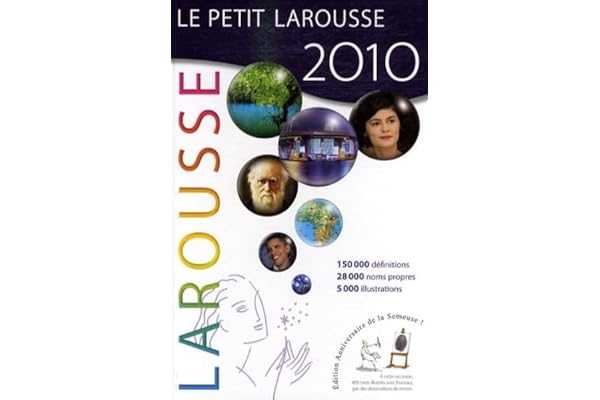 Le Petit Larousse illustré: Edition 2010 anniversaire de la Semeuse 1890-2010