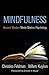 Produktbild Mindfulness: Ancient Wisdom Meets Modern Psychology