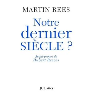 Notre dernier siècle Livre en Ligne Notre dernier siècle Livre en Ligne - Telecharger Ebook