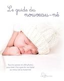 Le guide du nouveau-né - Nouvelle présentation