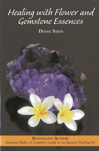 Healing with Flower and Gemstone Essences