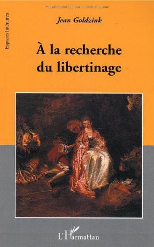 Download A la recherche du libertinage