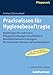 Produktbild Praxiswissen für Hygienebeauftragte: Anleitungen für stationäre Pflegeeinrichtungen einschließlich Rehabilitationseinrichtungen, für ambulante Dienste und Krankenhäuser