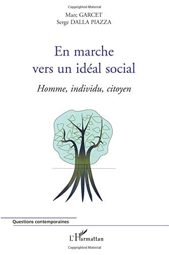 Preisvergleich Produktbild En marche vers un idéal social: Homme, individu, citoyen