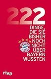 Image de 222 Dinge, die Sie bisher noch nicht über den FC Bayern wussten