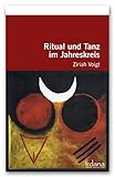 Ritual und Tanz im Jahreskreis by 