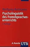 Image de Psycholinguistik des Fremdsprachenunterrichts: Von der Muttersprache zur Fremdsprache