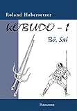 Cover zum Buch Kobudo: Bo, Sai