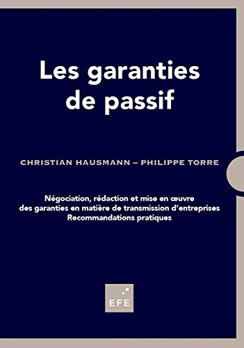 Les garanties de passif francais Les garanties de passif francais