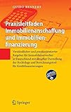 Image de Praxisleitfaden Immobilienanschaffung und Immobilienfinanzierung: Verständlicher und praxisorientie