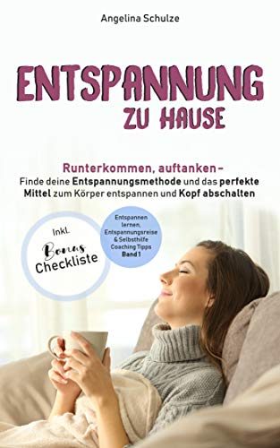 Entspannung Zu Hause Runterkommen Auftanken Finde Deine