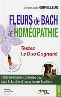 jaquette livre Fleurs de Bach et homéopathie - Testez Le Duo Gagnant