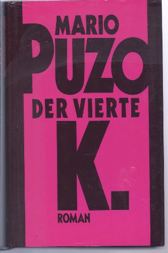 Der vierte K. - Roman