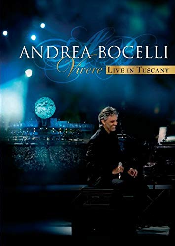 Andrea Bocelli - Vivere - Live In Tuscany