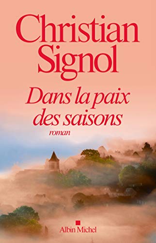 Dans la paix des saisons Dans la paix des saisons