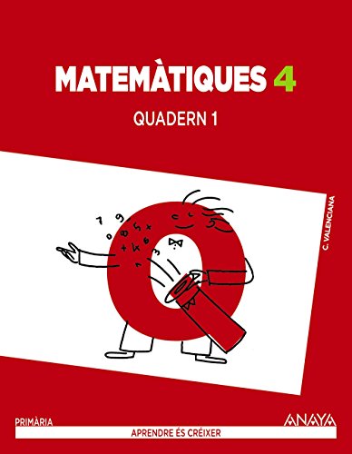 Matemàtiques 4 Quadern 1 (Aprendre és créixer)