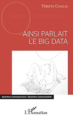 L'harmattan Ainsi parlait le Big data