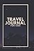 Produktbild Travel Journal for Kids: Ideal Travel Journal Notebook for All Travel Drawings, Poetry, Sketching, Writing, Scribbling and Much More of Exciting ... 110 Pages (Kids Travels Logbook, Band 41)