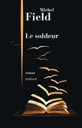 couverture de : Le soldeur