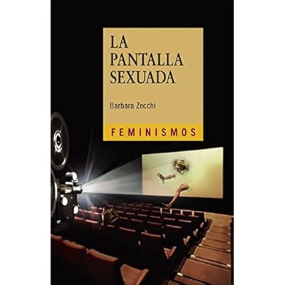 La Pantalla Sexuada The Gendered Screen Pdf Download Neelyjibril La Pantalla Sexuada The Gendered Screen Pdf Download Neelyjibril