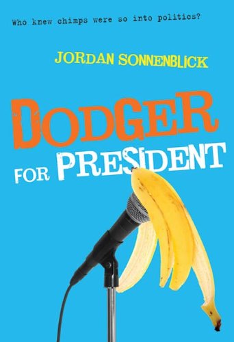 Télécharger Dodger for President (Dodger and Me Book 2) (English Edition) Gratuit