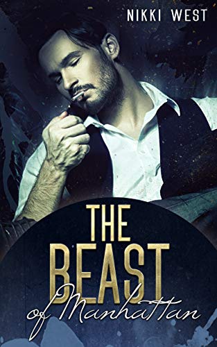 The Beast of Manhattan von [West, Nikki]