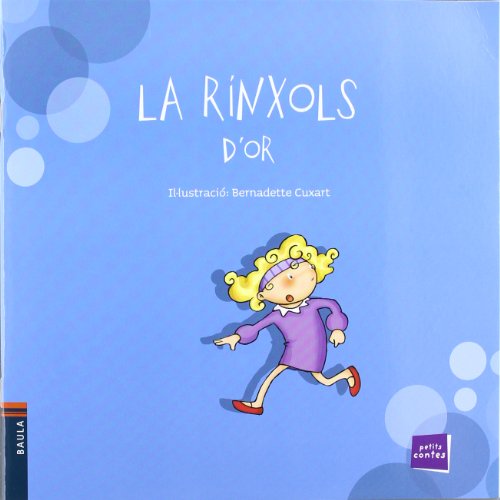 La rinxols d'or: 6 (Petits contes)