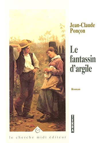 couverture de : Le fantassin d'argile