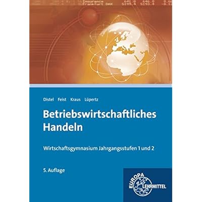 Pdf Betriebswirtschaftliches Handeln Wirtschaftsgymnasium Jahrgangsstufen 1 Und 2 Epub Nikephorossanjay