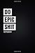 Produktbild Notebook: Do Epic Shit: Motivational, Unique Notebook, Journal, Diary (110 Pages, Blank, 6 x 9) (Motivational Notebooks)