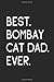 Produktbild Best Bombay Cat Dad Ever: Notebook | Unique Journal For Proud Cat Owners, Dads | Gift Idea For Men & Boys | Personalized Lined Note Book, Individual Dairy
