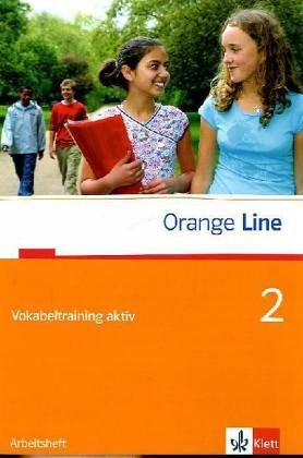 Download Orange Line / Vokabeltraining aktiv Teil 2 (2. Lehrjahr)