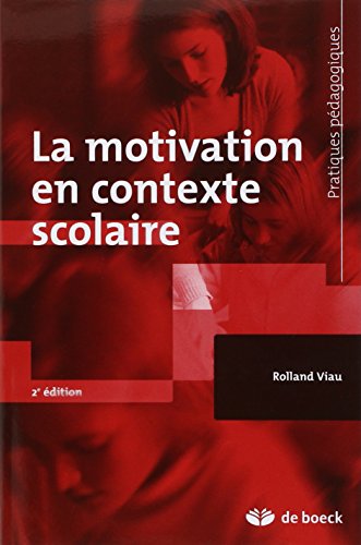La motivation en contexte scolaire en ligne La motivation en contexte scolaire en ligne