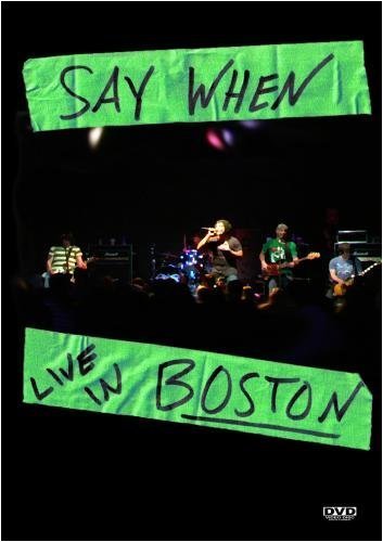 Preisvergleich Produktbild Say When Live In Boston by Maxwell Latiff