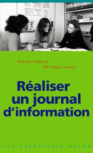 Réaliser un journal d'information gratuit Réaliser un journal d'information en ligne