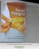 Savoir maigrir