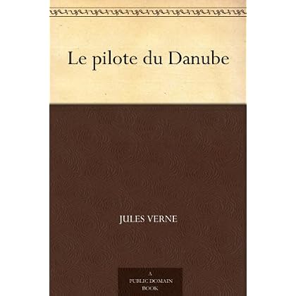 Le pilote du Danube