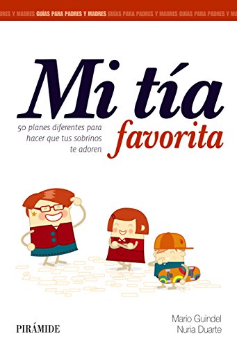 Download Mi tía favorita (Guías Para Padres Y Madres) Download Mi tía favorita (Guías Para Padres Y Madres)