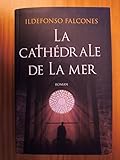 La cathedrale de la mer