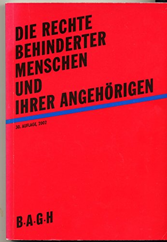 Die Rechte behinderter Menschen und ihrer Angehörigen