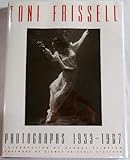 Toni Frissell: Photographs : 1933-1967 Toni Frissell: Photographs : 1933-1967