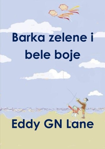 Barka zelene i bele boje