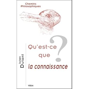 Qu'est-ce que la connaissance? Livre en Ligne Qu'est-ce que la connaissance? Livre en Ligne - Telecharger Ebook