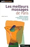 LES MEILLEURS MASSAGES DE PARIS