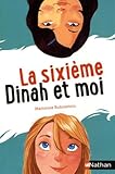 Image de La sixième, Dinah et moi