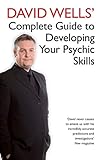 David Wells' Complete Guide To Developing Your Psychic Skills (English Edition) by 