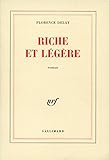 Riche et légère