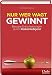Nur wer wagt, gewinnt: Bessere Entscheidungen durch Risikointelligenz by Peter H. Buchenau
