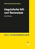 Image de Linguistische Stil- und Textanalyse: Eine Einführung (narr studienbücher)