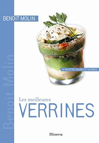 Download Les meilleures Verrines : 40 Recettes sucrées et salées Download Les meilleures Verrines : 40 Recettes sucrées et salées